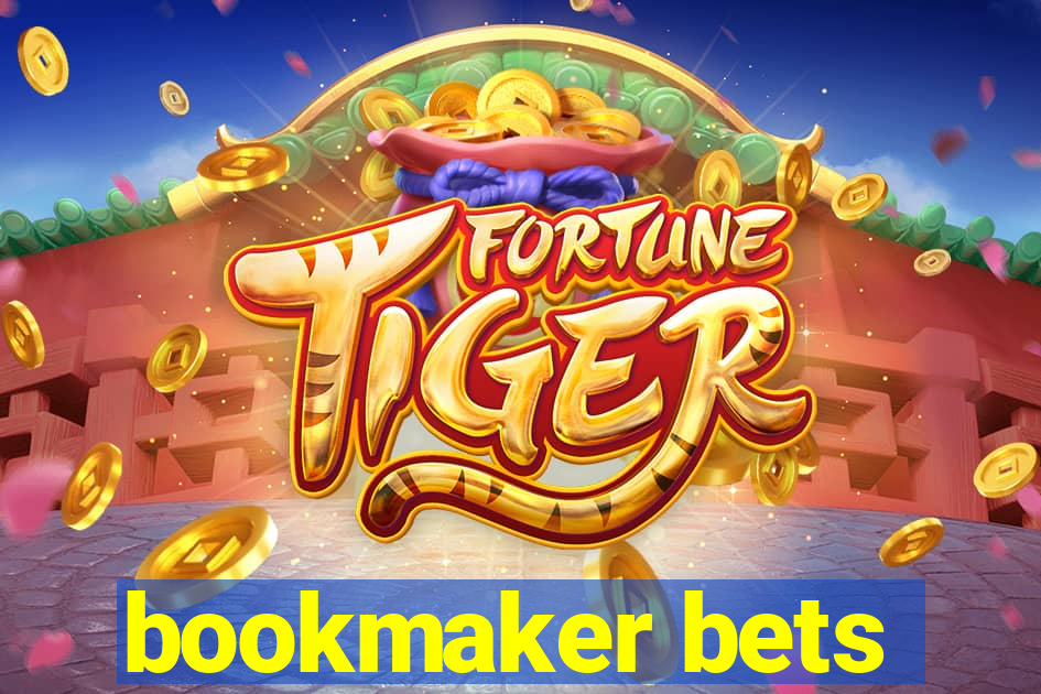 bookmaker bets